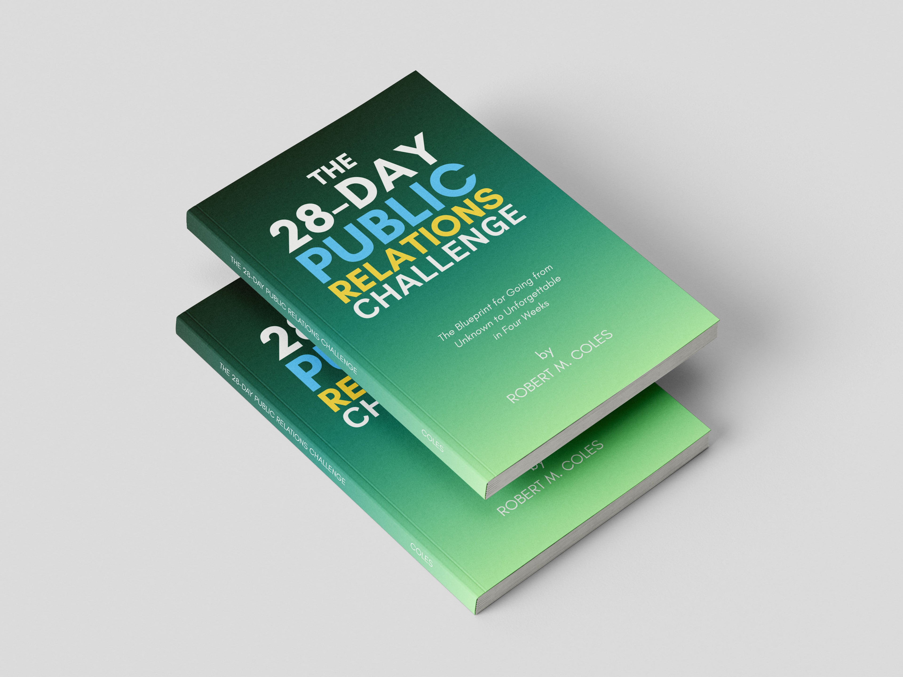 The 28-Day Public Relations Challenge