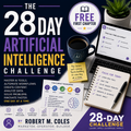 FREE SAMPLE - The 28 Day Artificial Intelligence Challenge - First Chapter
