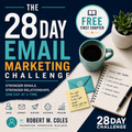 FREE SAMPLE - The 28 Day Email Marketing Challenge - First Chapter
