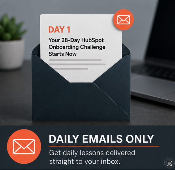 The 28-Day HubSpot Onboarding Challenge