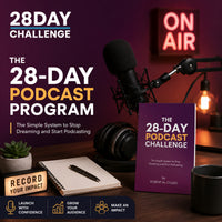 The 28-Day Podcast Challenge