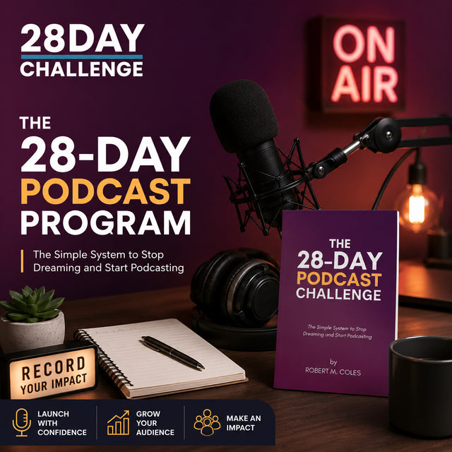 The 28-Day Podcast Challenge
